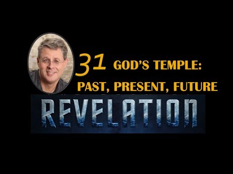 REVELATION Episode 31. GOD’S TEMPLE: PAST, PRESENT, FUTURE. Revelation 11:1-2