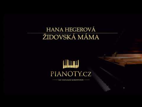 Hana Hegerová - Židovská máma (klavírní doprovod / karaoke)
