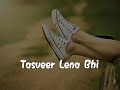Tasveer Whatsapp Video Status Female Version Whatsapp Status Video Whatsapp Status
