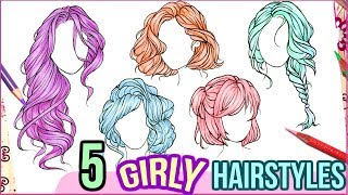 DRAWING 5 CUTE GIRLS HAIRSTYLES | Let's Practice Drawing Hair !