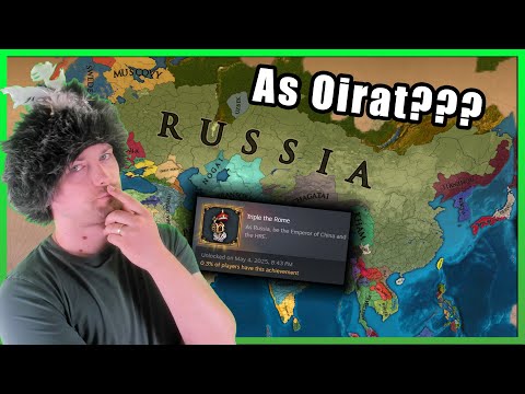 Oirat into Russian Emperor of China AND HRE is PEAK EU4 EXPERIENCE