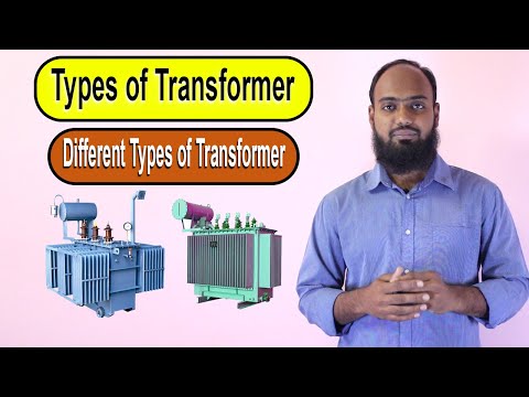 Types of Transformer | Different types of Transformer | used transformer types