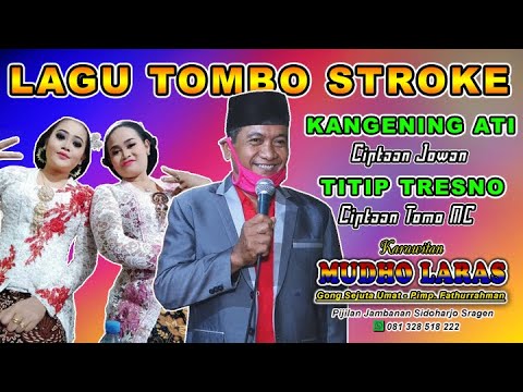 Kangening Ati (Gecul Purwodadi - Gecul Sragenan) || Titip Tresno (Jaipong) || Karawitan Mudho Laras