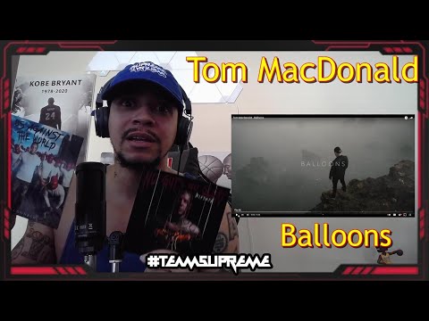 FAKE FAN HUH?????!!!!!???? Tom MacDonald - Balloons REACTION