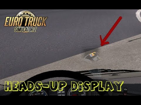 ETS 2 MOD: Heads-Up Display 1.30