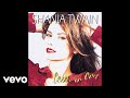 Shania Twain - Black Eyes, Blue Tears (Audio)