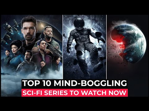 Top 10 Best SCI FI Series On Netflix, Amazon Prime, Apple tv+ | Best Sci Fi Series To Watch In 2023