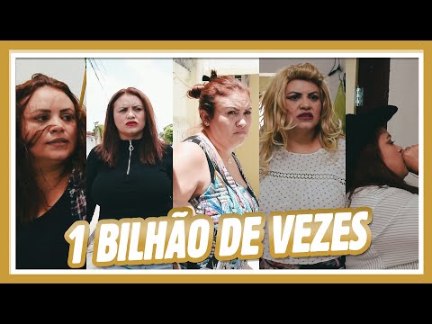 1 BILHÃO DE VEZES!