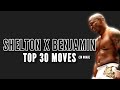 Top 30 Moves Of SHELTON X BENJAMIN NOAH