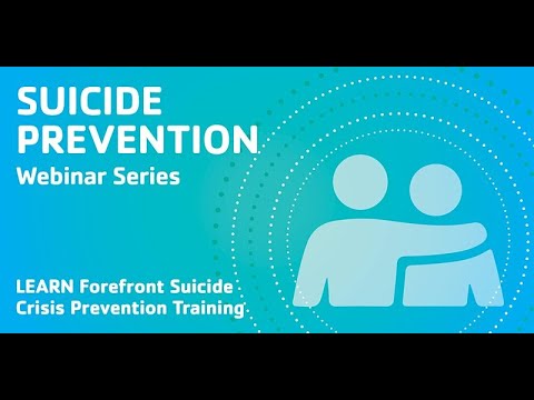 LEARN Forefront Suicide Crisis Prevention Training