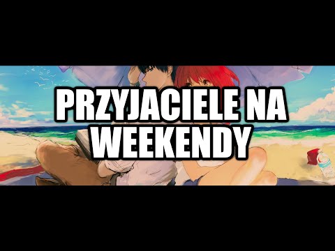 Kejmil x EFES - Przyjaciele na weekendy | NIGHTCORE |