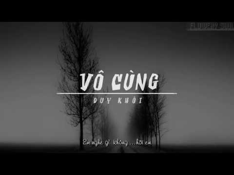 Lyrics || Vô Cùng || Duy Khôi || Sáng tác- Võ Hoài Phúc