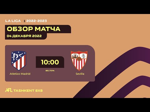 AFL Spain  La Liga  9 tur  ATHLETICO MADRID-SEVILLA