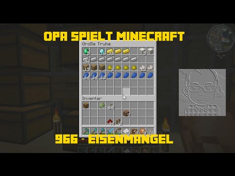 Opa spielt Minecraft 966 – Eisenmangel