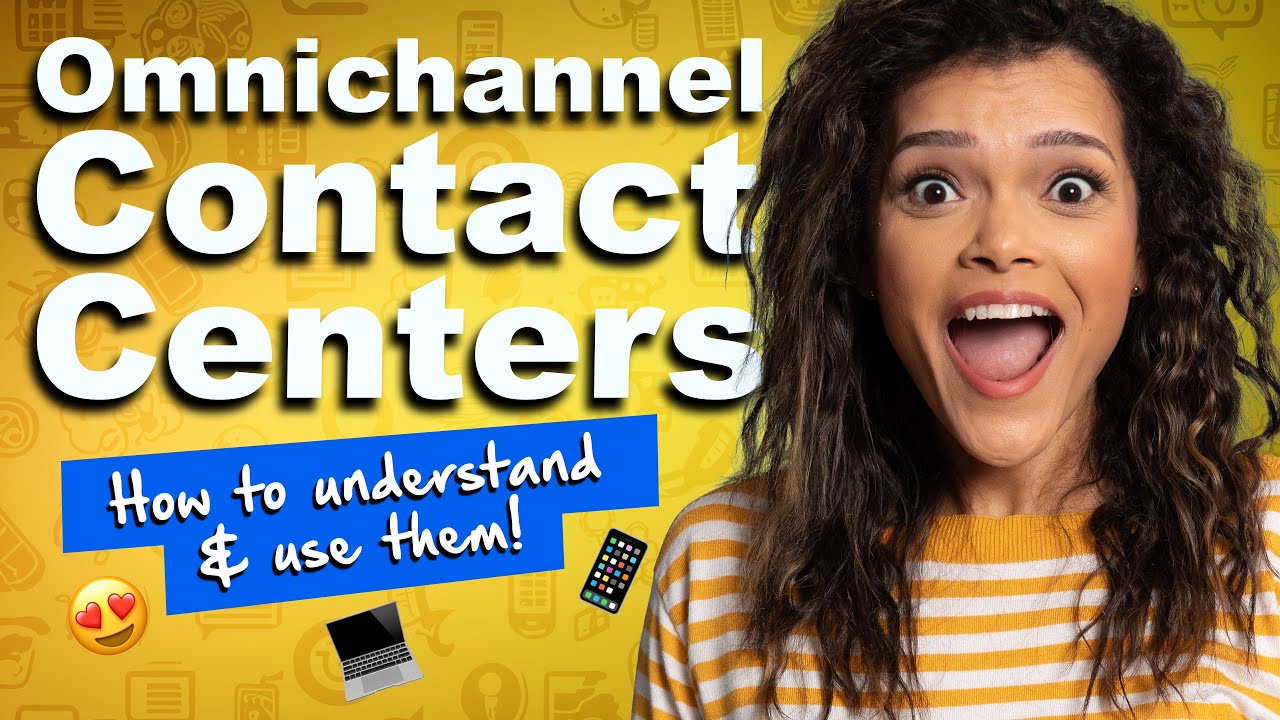 Why Are Omnichannel Contact Centers Loved By All: Understanding & Using Them