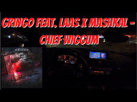 Let's Drive: GRiNGO feat. LAAS x MASHKAL - CHIEF WIGGUM