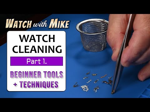 Beginner Watch Cleaning Tools & Techniques