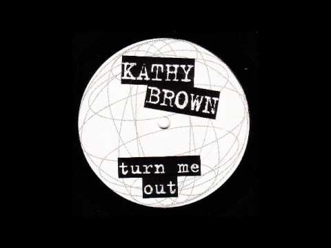 Praxis feat Kathy Brown - Turn Me Out (Chris & James 95 Remix)
