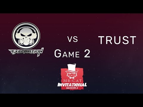 Execration vs. Trust Game 2  [BO2] | MR CAT w/ @TrentPax & @AnneeDroi