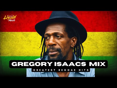 Gregory Isaacs Greatest Hits Mix | Reggae Lovers Rock Classics & Timeless Hits 2025