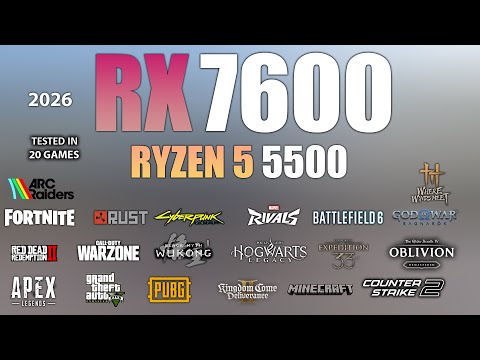 RX 7600 + Ryzen 5 5500 : Test in 20 Games In 2026