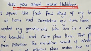 How You Spent Your Holidays||Holidays Homework||English||100 Words Essay||@HelpingSister