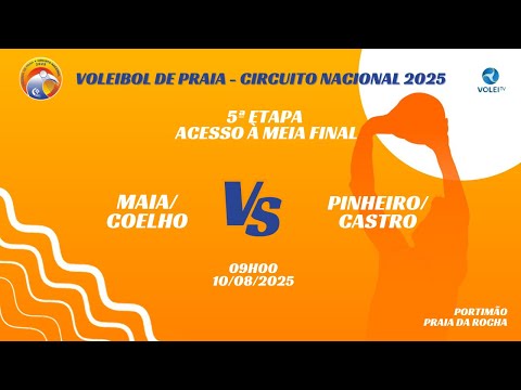 CNVP 2025 - 5ª ETAPA ACESSO À MEIA FINAL FEMININO - MAIA/COELHO X PINHEIRO/CASTRO