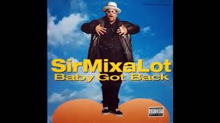 Sir Mix a Lot - You Can’t Slip (ft E-Dog) (1992)