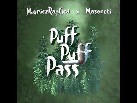 JLyriczRapGod x Maseroti Puff Puff Pass