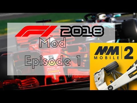 Motorsport Manager Mobile 2 - F1 2018 Mod Gameplay - Episode 1