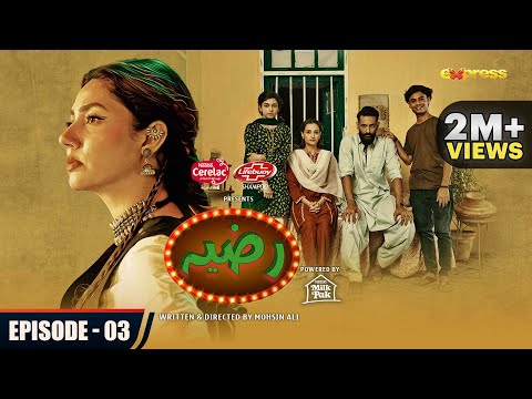 RAZIA · Episode 03 [English Subtitles] | Mahira Khan - Momal Sheikh - Mohib Mirza | Express TV
