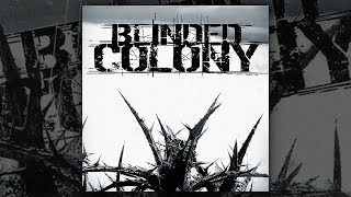 Blinded Colony - Blinded Colony (FULL DEMO/2005)