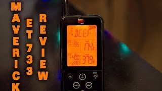 Maverick ET 733 Wireless BBQ Thermometer Review
