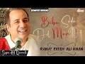Biba Sada Dil Mor De Complete Version Rahat Fateh Ali Khan Official Qawwali Hi Tech Music
