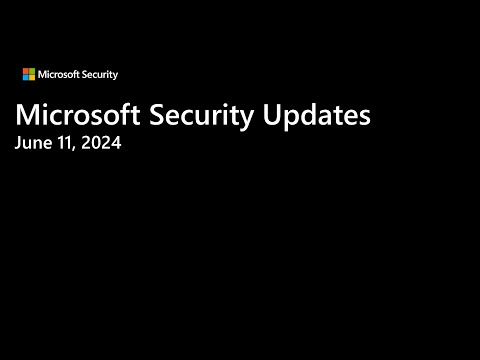 June 2024 Security Update Release Overview