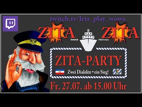 World of Warships: [ ZITA-PARTY #16 • 23 Zitas ] deutsch