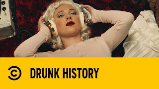 Marilyn Monroe and Ella Fitzgerald | Drunk History