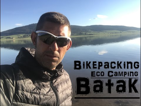 Bikepacking to Eco Camping Batak/Bulgaria 2020