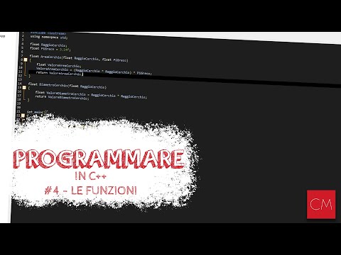 Imparare a programmare in C++ | #4 | Le Funzioni