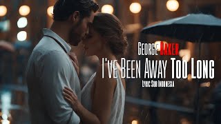 Download lagu George Baker - I've Been Away Too Long (lyrics | Terjemahan) Sub Indonesia mp3 Download lagu George Baker - I've Been Away Too Long (lyrics | Terjemahan) Sub Indonesia mp3