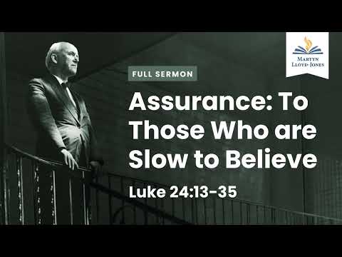 Assurance: To Those Who are Slow to Believe (Remastered)