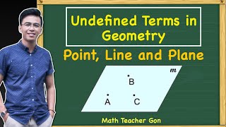 Undefined Terms in Geometry - Point, Line and Plane | GRADE 7 WEEK 1(3rd Quarter) @MathTeacherGon