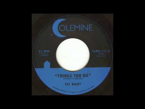 Fat Night - Things You Do - Soul 45