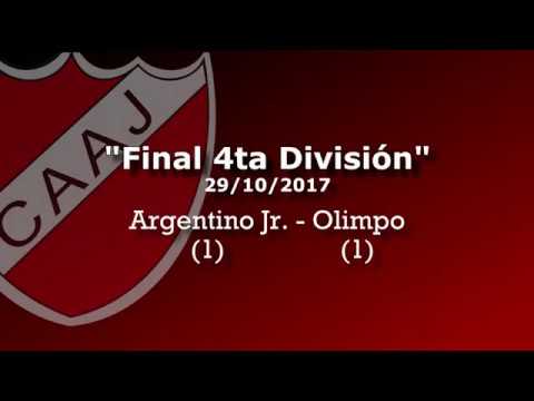 Final 4ta División Argentino Jr  1 -  Olimpo 1