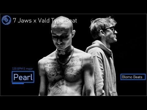 Type beat 7 jaws x Vald "Pearl" 120 Bpm E major