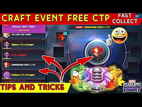 🤫Craft Event Tips And Tricks CTP of insight and CTP Chest fast collect | Marvel future fight