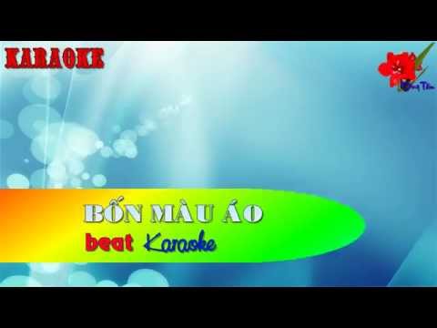 Karaoke - bon mau ao - nhac song