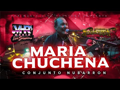Conjunto Nubarrón - María Chuchena (En Vivo)