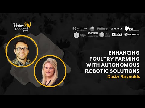 Dusty Reynolds: Poultry Farming Robotics | Ep. 34