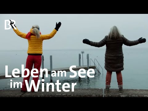 Der Bayerische Bodensee im Winter und seine Menschen | Zwischen Spessart und Karwendel | BR